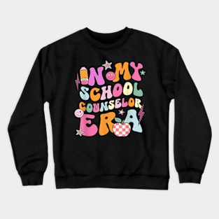 In My Counselor Era Funny Groovy Back To School Teacher Crewneck Sweatshirt